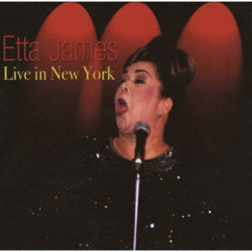 Etta James - Live In New York (Jpn)