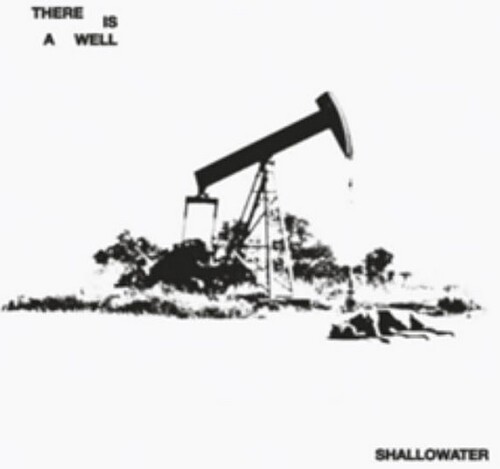 Shallowater - There Is A Well [Colored Vinyl]