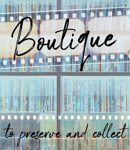 Boutique: To Preserve And Collect