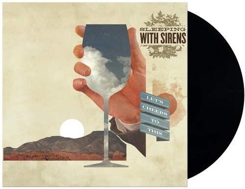 Sleeping With Sirens - Let's Cheers To This