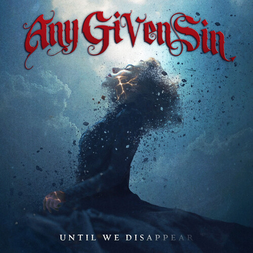 Any Given Sin - Until We Disappear vinyl record cover