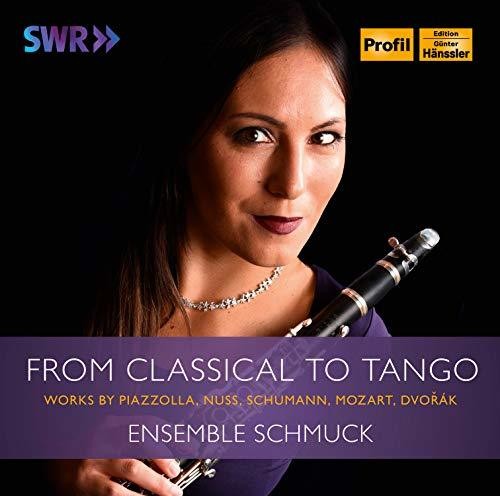 From Classical To Tango|Mozart / Dvorak / Schmuck