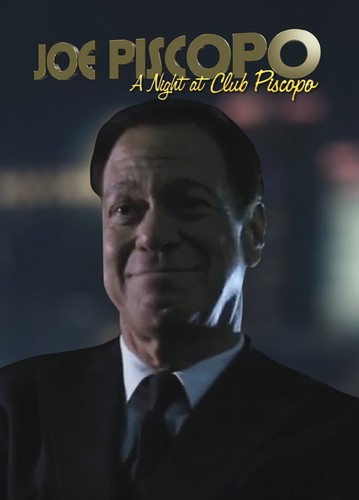 Joe Piscopo: A Night At Club Piscopo