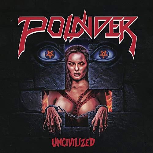 Pounder - Uncivilized vinyl record cover