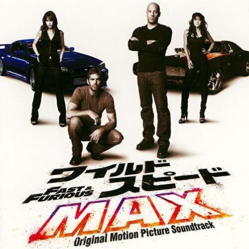 The Fast & The Furious [Movie] - Fast & Furious (Original Soundtrack)