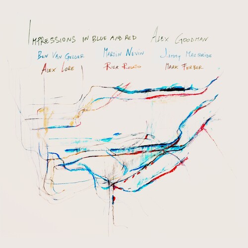Alex Goodman - Impressions In Blue And Red