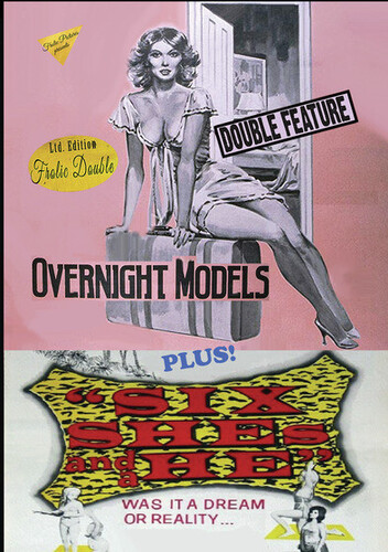 Overnight Models/ Six She's And A He