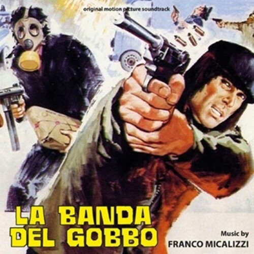 Franco Micalizzi - La Banda Del Gobbo (Original Soundtrack)