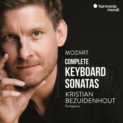Kristian Bezuidenhout - Mozart: Complete Piano Sonatas
