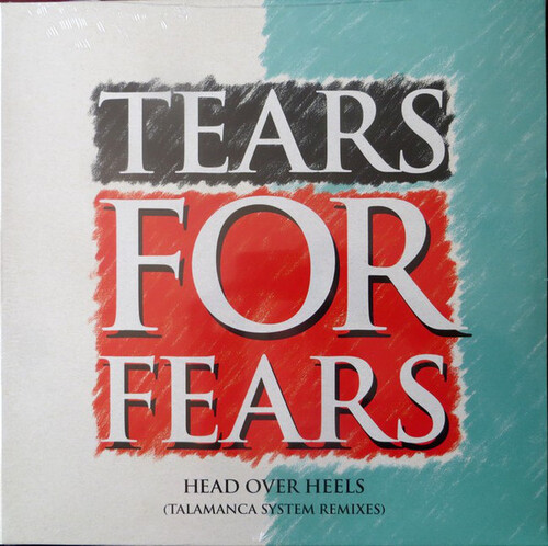 Tears For Fears - Head Over Heels (Talamanca System Remixes)