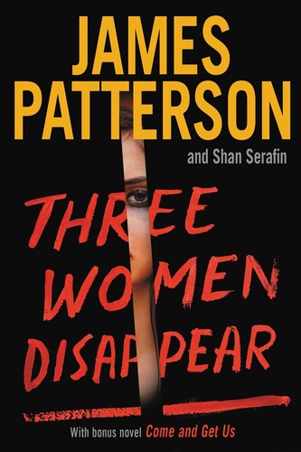 James Patterson  / Serafin,Shan - Three Women Disappear (Ppbk)