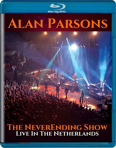 Alan Parsons - The Neverending Show: Live In The Netherlands [Blu-ray]