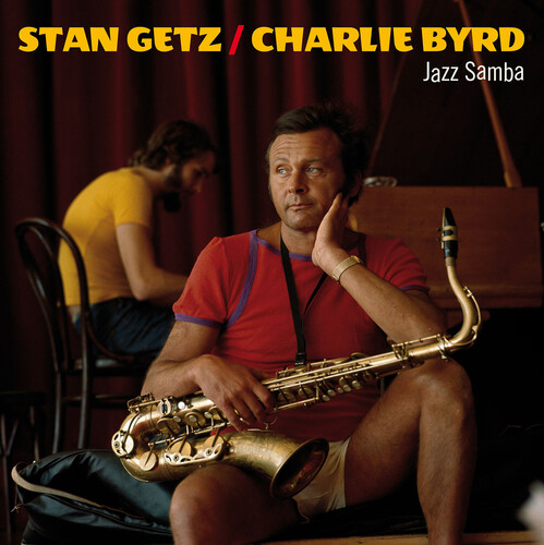 Stan Getz & Charlie Byrd - Jazz Samba [180-Gram Orange Colored Vinyl With Bonus Tracks]