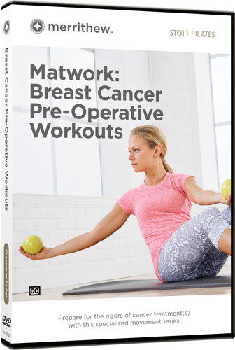 STOTT PILATES Breast Cancer Pre-Operative Workouts
