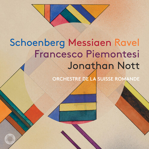 Schoenberg Messiaen & Ravel