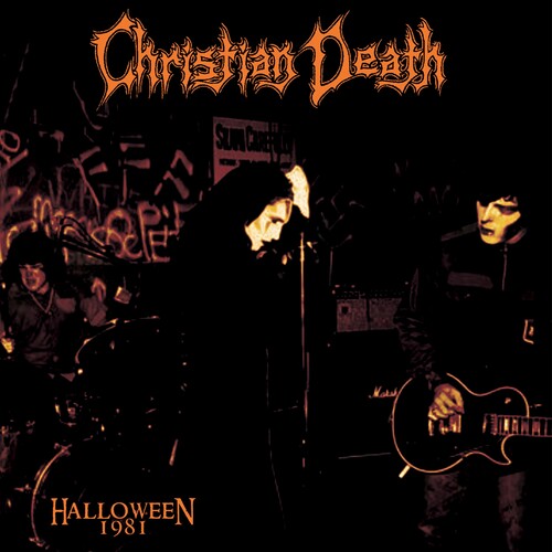 Christian Death - Halloween 1981 - Orange [Colored Vinyl] [Limited Edition] (Org)