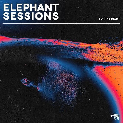 Elephant Sessions - For The Night