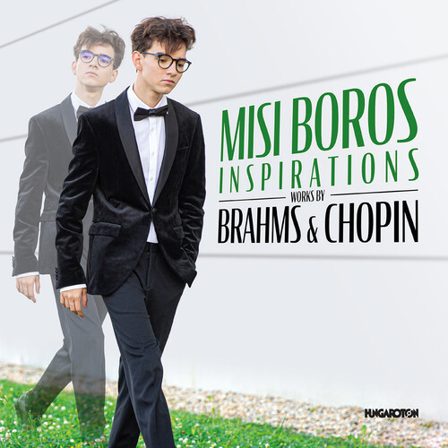 Brahms / Chopin / Boros - Inspirations