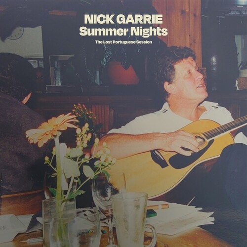 Nick Garrie - Summer Nights (The Lost Portuguese Session)