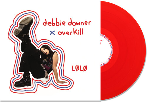 Debbie Downer /  Overkill - Transparent Red [Explicit Content]
