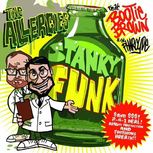 The Allergies - Stanky Funk (Feat. Bootie Brown)