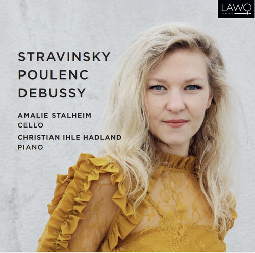 Debussy / Stravinsky / Poulenc - Works For Cello & Piano