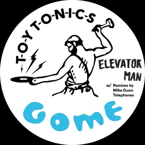 Gome - Elevator Man (Ep)