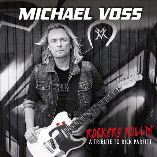 Michael Voss - Rockers Rollin' - A Tribute To Rick Parfitt