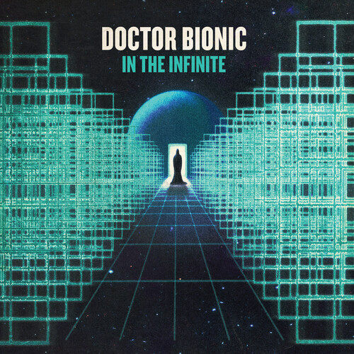 Doctor Bionic - In The Infinite [LP]