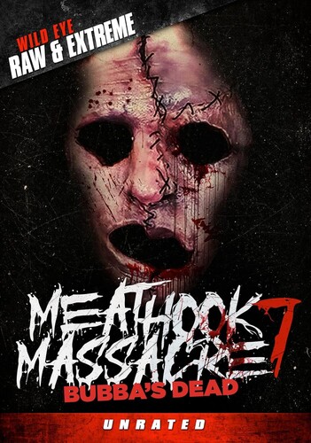 Meathook Massacre 7: Bubba's Dead