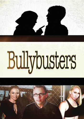 Bullybusters