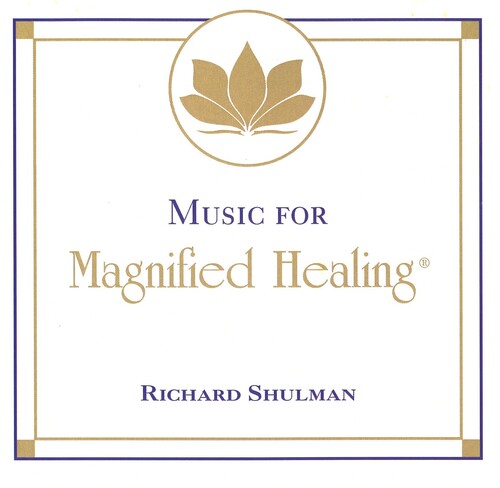 Music For Magnified Healiing