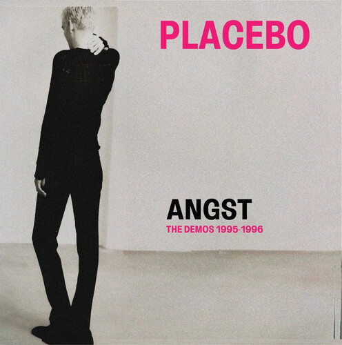 Placebo - Angst: The Demos (1995-1998) (Can)