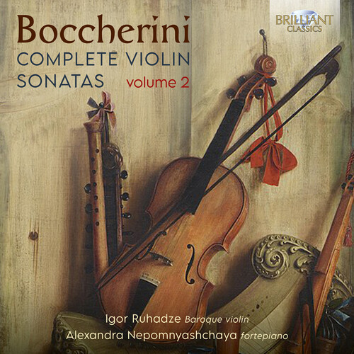 Boccherini: Complete Violin Sonatas, Vol. 2