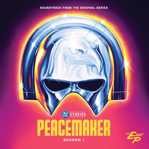 Peacemaker: Season 1 Eagly P / Various - O.S.T. - Peacemaker: Season 1 Eagly P / Various - O.S.T. vinyl record cover