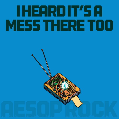 Aesop Rock - Heard It's A Mess There Too vinyl record cover