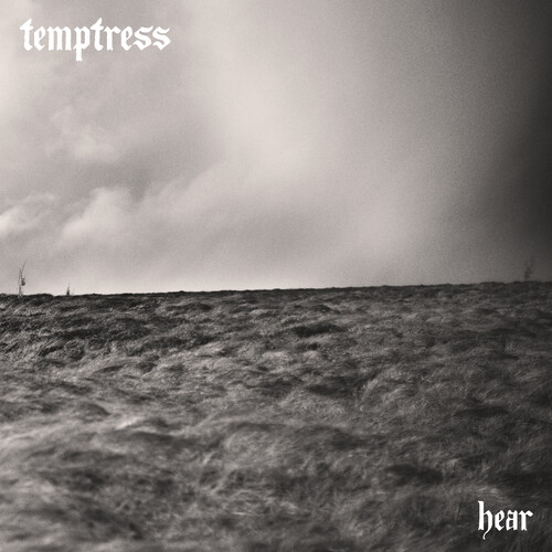 Temptress - Hear