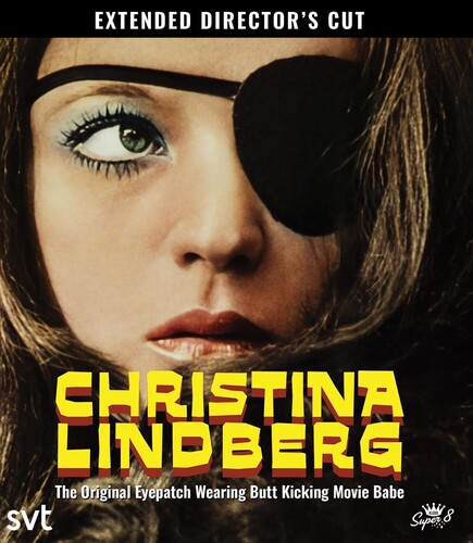 Christina Lindberg: The Original Eye Patch Wearing Butt Kicking Movie Babe
