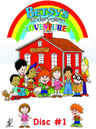 Betsy’s Kindergarten Adventures: Volume 1