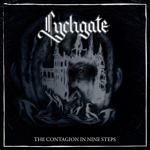 Lychgate - Contagion In Nine Steps