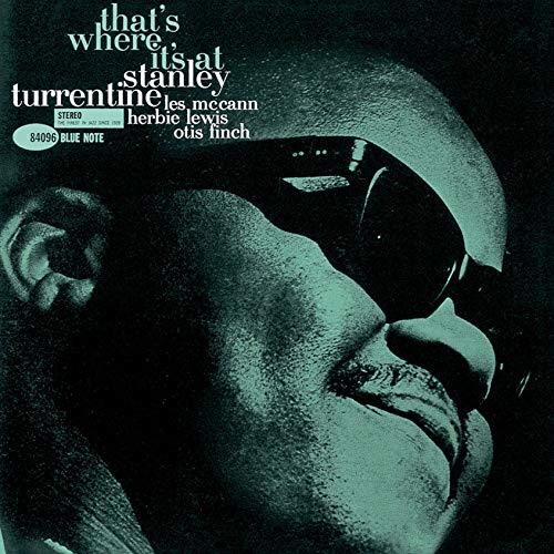 Stanley Turrentine - That's Where It's At [Limited Edition] (Jpn)