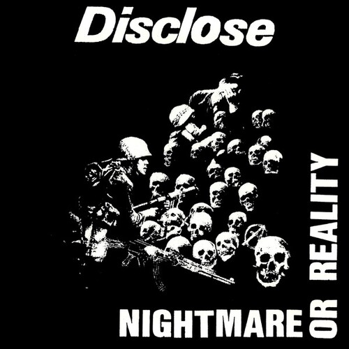 Nightmare or Reality|Disclose