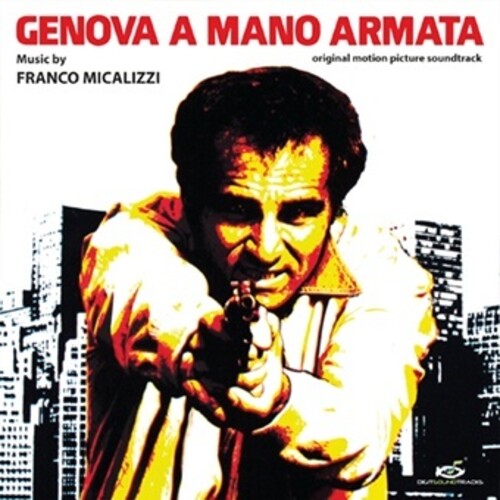 Franco Micalizzi - Genova A Mano Armata (Original Soundtrack)