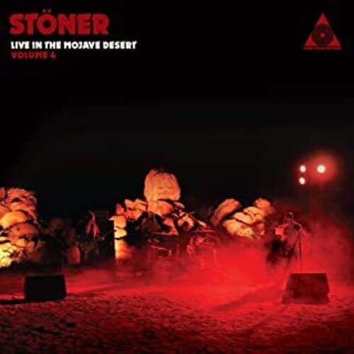 Stoner - Stoner Live In The Mojave Desert: Volume 4