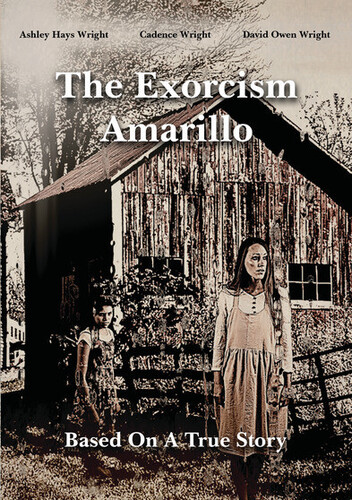 The Exorcism In Amarillo