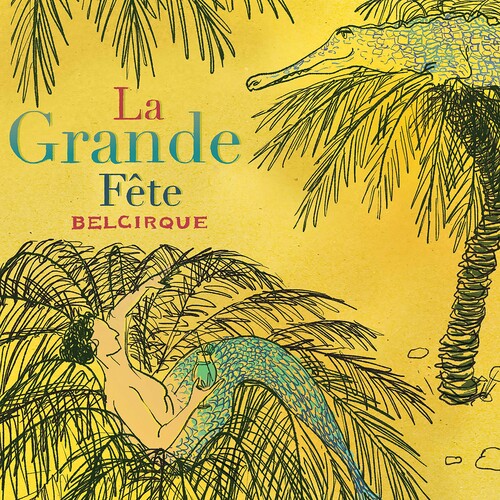 La Grande Fete