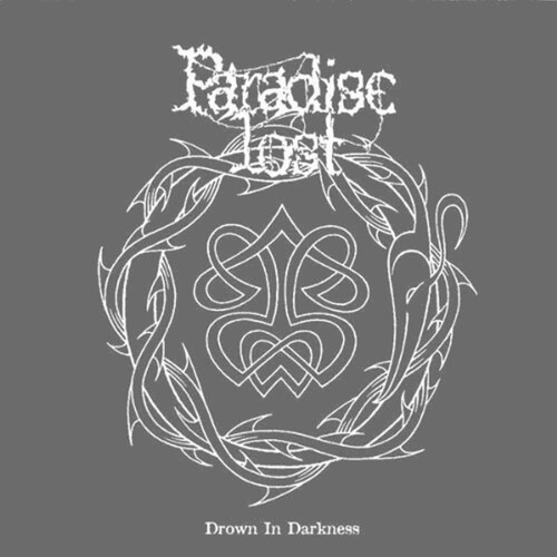 Paradise Lost - Drown In Darkness [Reissue]