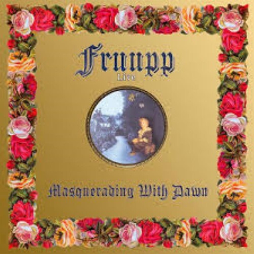 Fruupp - Masquerading With Dawn (Uk)