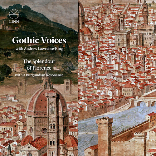 Dufay / Ockeghem / Gothic Voices - Splendour Of Florence With A Burgundian Resonance