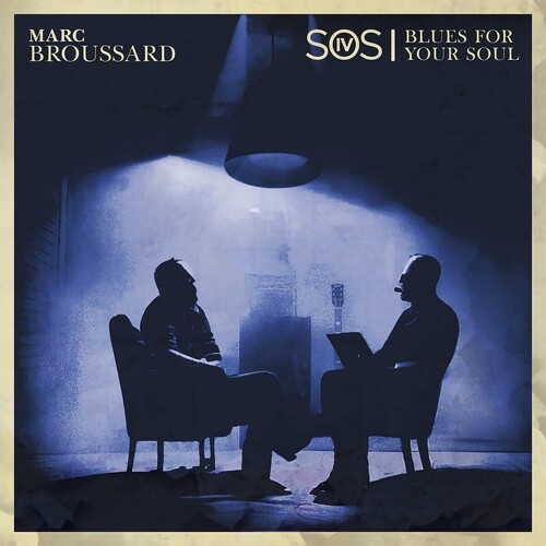Marc Broussard - S.O.S. 4: Blues For Your Soul